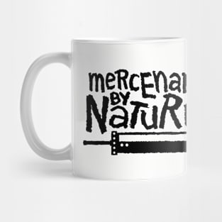 Mercenary by Nature v2 Mug